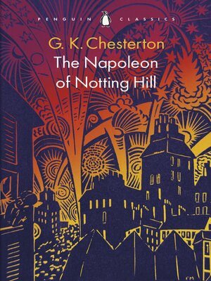 cover image of The Napoleon of Notting Hill